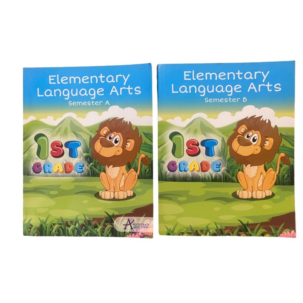 Accelerate Education 1st Grade Elementary Langyage Arts Semester A & Semester B